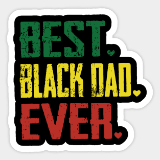 Best Black Dad Ever, Black Dad Sticker